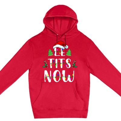 Le Tits Now Christmas Let It Snow Ugly Sweater Funny Party Premium Pullover Hoodie