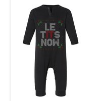 Le Tits Now Funny Christmas Let It Snow Adult Ugly Christmas Infant Fleece One Piece