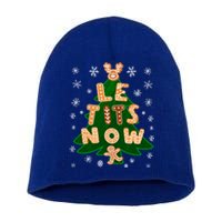 Le Tits Now Gift Let It Snow Gift Irony Christmas Gift Short Acrylic Beanie