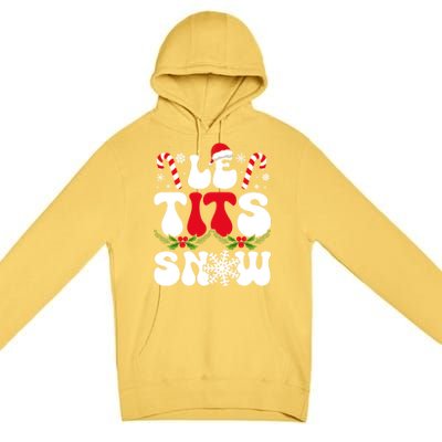 Le Tits Now Funny Christmas Let It Snow Xmas Hat Snowflake Cute Gift Premium Pullover Hoodie