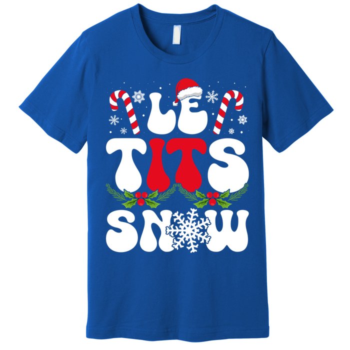 Le Tits Now Funny Christmas Let It Snow Xmas Hat Snowflake Cute Gift Premium T-Shirt