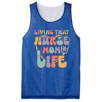 Living That Nurse Mom Life Funny Nurse Mom Gift Mesh Reversible Basketball Jersey Tank