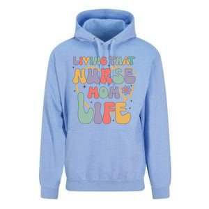 Living That Nurse Mom Life Funny Nurse Mom Gift Unisex Surf Hoodie