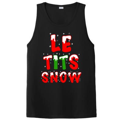 Le Tits Now Let It Snow Funny Christmas Gift PosiCharge Competitor Tank