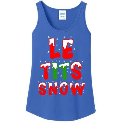 Le Tits Now Let It Snow Funny Christmas Gift Ladies Essential Tank