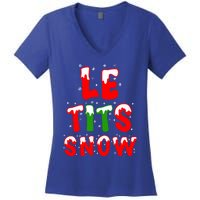 Le Tits Now Let It Snow Funny Christmas Gift Women's V-Neck T-Shirt