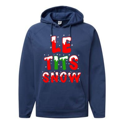 Le Tits Now Let It Snow Funny Christmas Gift Performance Fleece Hoodie