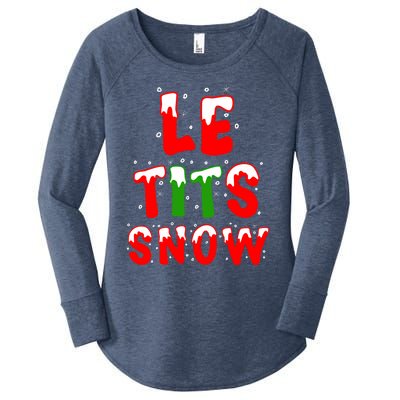 Le Tits Now Let It Snow Funny Christmas Gift Women's Perfect Tri Tunic Long Sleeve Shirt