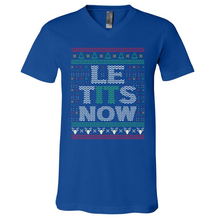 Le Tits Now Christmas Let It Snow Ugly Sweater Funny Party Funny Gift V-Neck T-Shirt