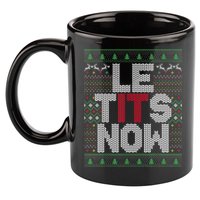 Le Tits Now Christmas Let It Snow Ugly Sweater Funny Party 11oz C Handle Ceramic Mug