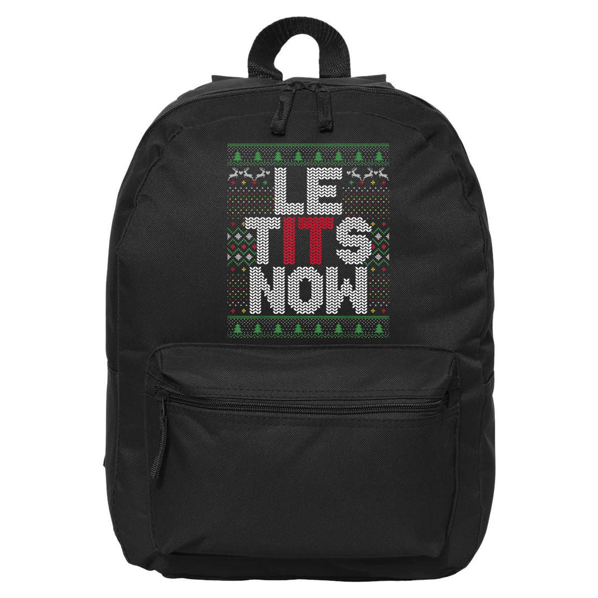 Le Tits Now Christmas Let It Snow Ugly Sweater Funny Party 16 in Basic Backpack