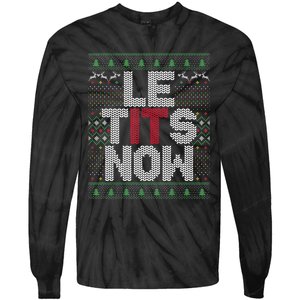 Le Tits Now Christmas Let It Snow Ugly Sweater Funny Party Tie-Dye Long Sleeve Shirt