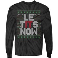 Le Tits Now Christmas Let It Snow Ugly Sweater Funny Party Tie-Dye Long Sleeve Shirt