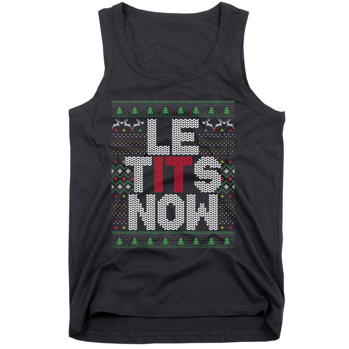 Le Tits Now Christmas Let It Snow Ugly Sweater Funny Party Tank Top