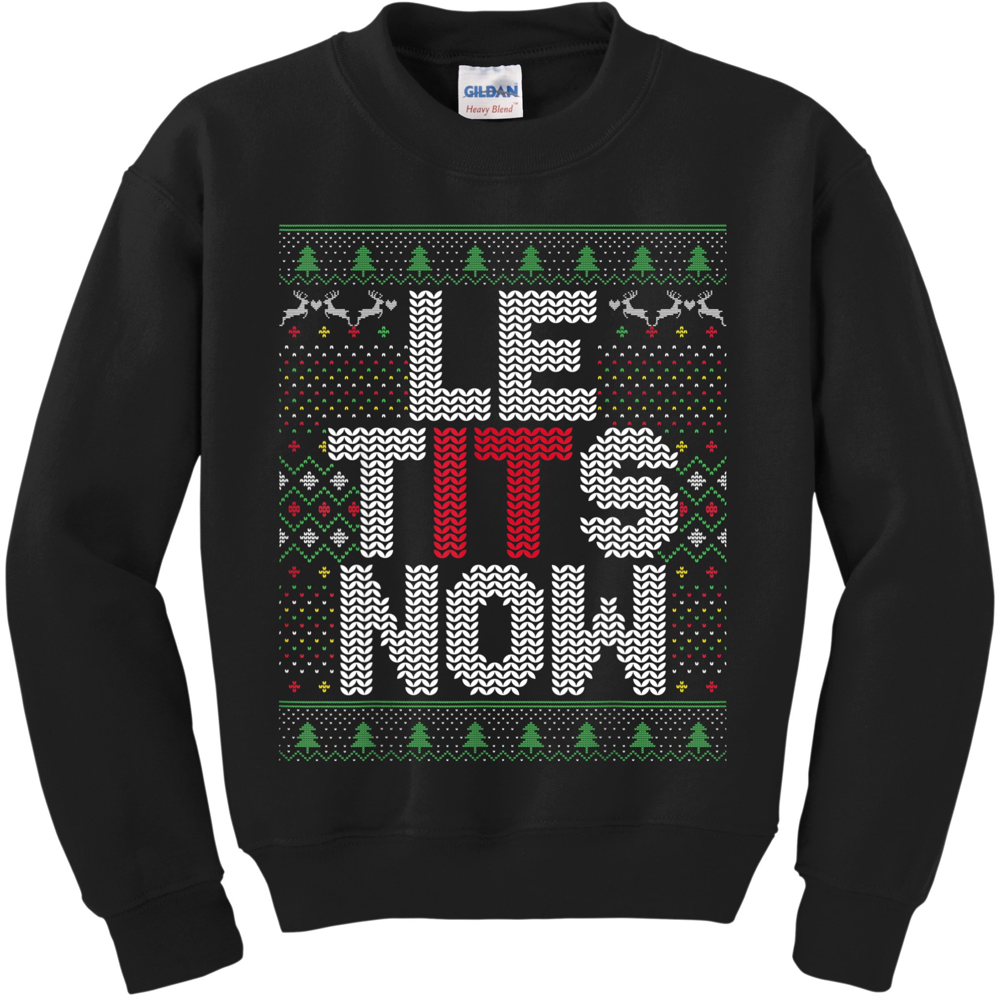 Le Tits Now Christmas Let It Snow Ugly Sweater Funny Party Kids Sweatshirt
