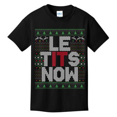 Le Tits Now Christmas Let It Snow Ugly Sweater Funny Party Kids T-Shirt