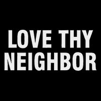 Love Thy Neighbor Bucket Hat