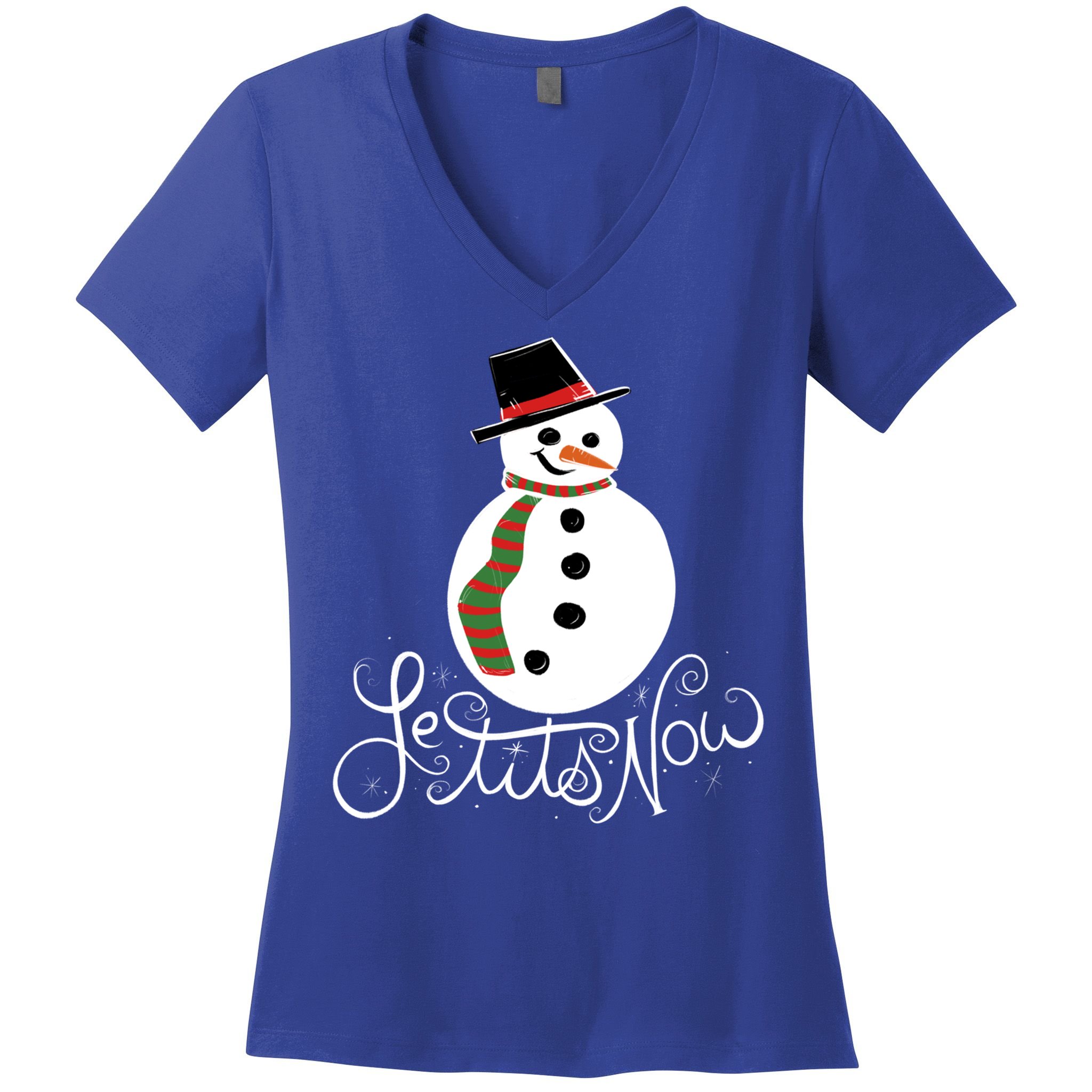 Le Tits Now Let It Snow Gift Women's V-Neck T-Shirt