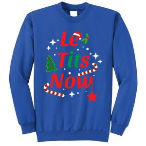 Le Tits Now Funny Christmas Snow Gift Sweatshirt