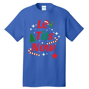 Le Tits Now Funny Christmas Snow Gift Tall T-Shirt