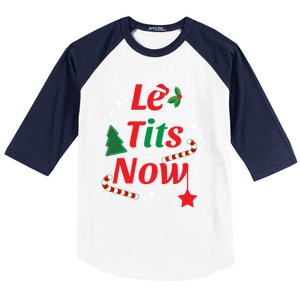 Le Tits Now Funny Christmas Snow Gift Baseball Sleeve Shirt