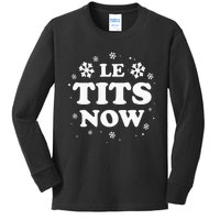 LE TITS NOW Let It Snow Funny Christmas Winter Xmas Wordplay Kids Long Sleeve Shirt