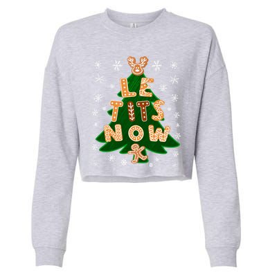 Le Tits Now Gift Let It Snow Gift Irony Christmas Gift Cropped Pullover Crew