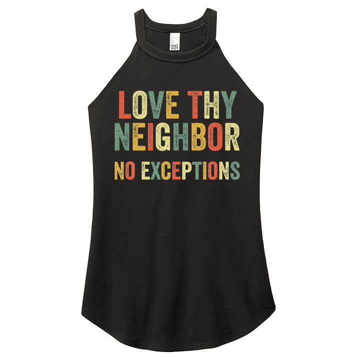 Love Thy Neighbors No Exceptions Jesus Bible Verse Women's Perfect Tri Rocker Tank
