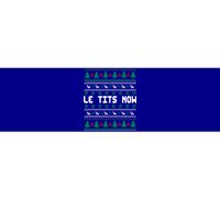 Le Tits Now Ugly Christmas Sweater Let It Snow Gift Bumper Sticker