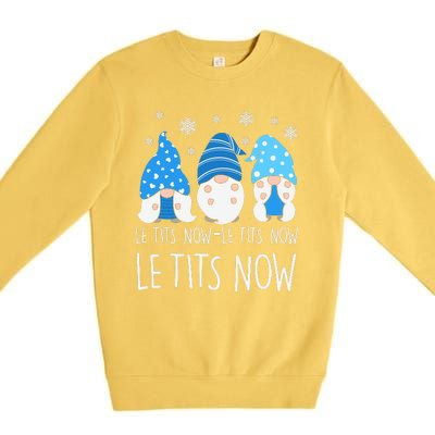 Le Tits Now Christmas Let It Snow Ugly Sweater Funny Party Premium Crewneck Sweatshirt