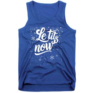 Le Tits Now Swooshed Text Design Christmas Xmas Adults Humor Great Gift Tank Top