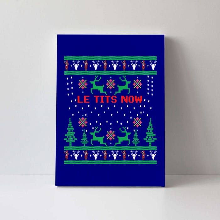 Le Tits Now Christmas Let It Snow Ugly Sweater Party Gift Canvas