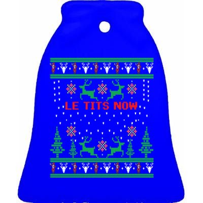 Le Tits Now Christmas Let It Snow Ugly Sweater Party Gift Ceramic Bell Ornament