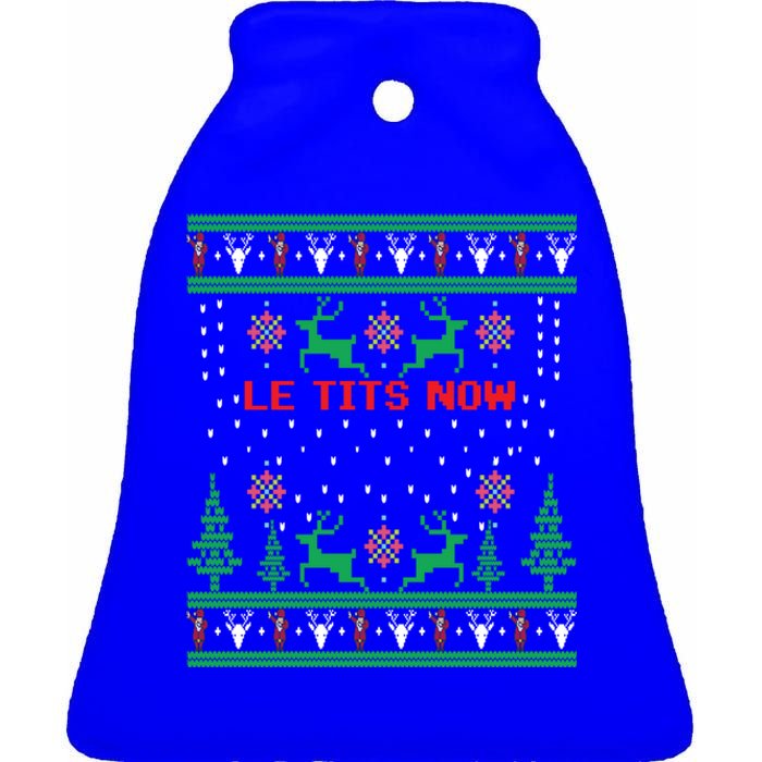 Le Tits Now Christmas Let It Snow Ugly Sweater Party Gift Ceramic Bell Ornament