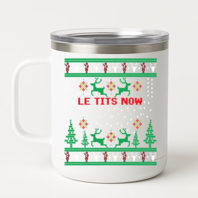 Le Tits Now Christmas Let It Snow Ugly Sweater Party Gift 12 oz Stainless Steel Tumbler Cup