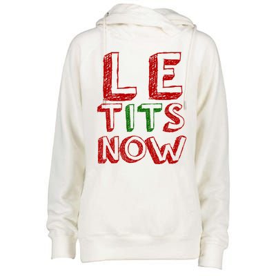 Le Tits Now Funny Christmas Jumper With Let Is Snow Slogan Gift Womens Funnel Neck Pullover Hood