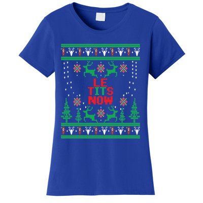 Le Tits Now Christmas Let It Snow Ugly Sweater Party Gift Women's T-Shirt