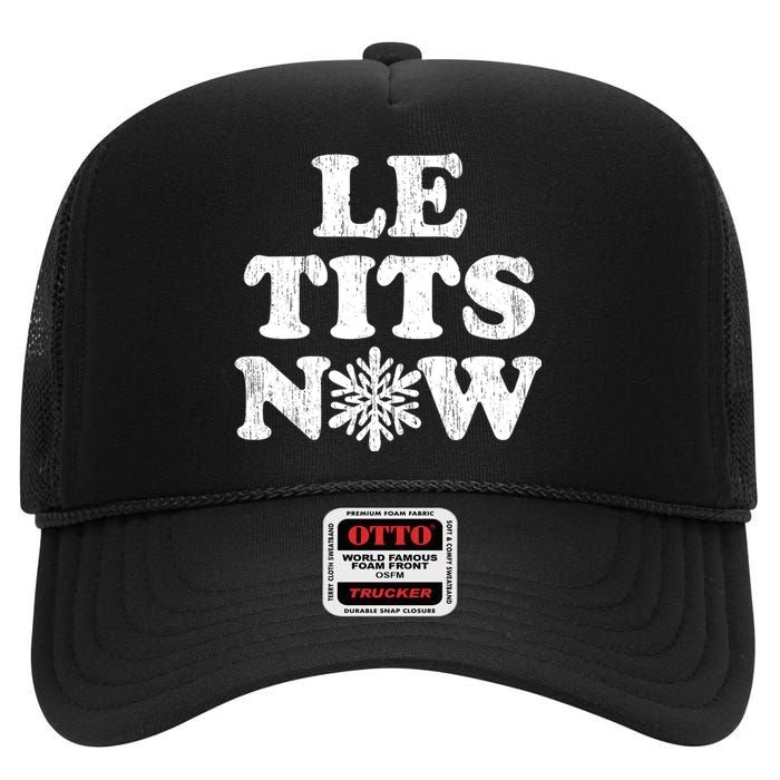 Le Tits Now High Crown Mesh Back Trucker Hat