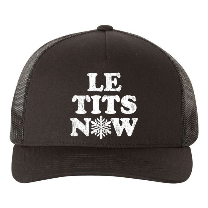 Le Tits Now Yupoong Adult 5-Panel Trucker Hat