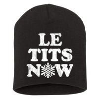 Le Tits Now Short Acrylic Beanie