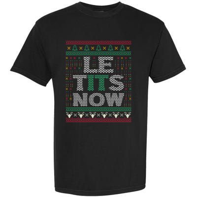 Le Tits Now Christmas Let It Snow Ugly Sweater Funny Party Great Gift Garment-Dyed Heavyweight T-Shirt