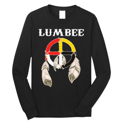 Lumbee Tribe Native American Indian  Long Sleeve Shirt