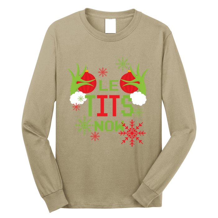 Le Tits Now Christmas Ugly Sweater Classic Long Sleeve Shirt