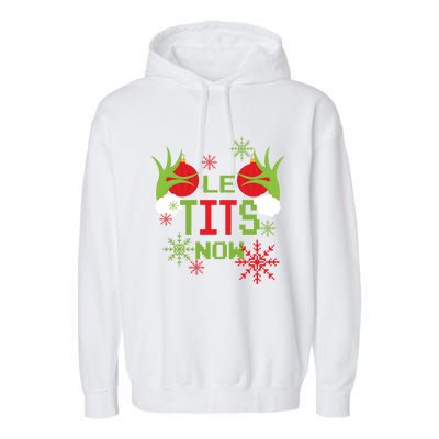 Le Tits Now Christmas Ugly Sweater Classic Garment-Dyed Fleece Hoodie