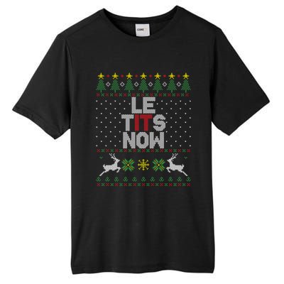 Le Tits Now Christmas Let It Snow Ugly Christmas Sweater Tall Fusion ChromaSoft Performance T-Shirt