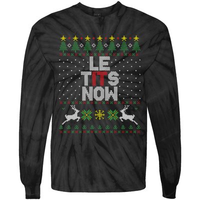 Le Tits Now Christmas Let It Snow Ugly Christmas Sweater Tie-Dye Long Sleeve Shirt