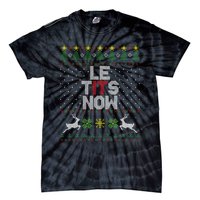 Le Tits Now Christmas Let It Snow Ugly Christmas Sweater Tie-Dye T-Shirt