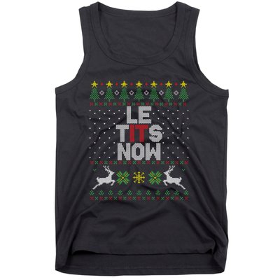 Le Tits Now Christmas Let It Snow Ugly Christmas Sweater Tank Top