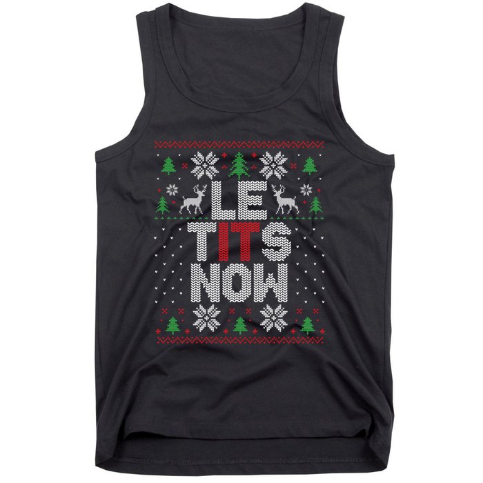 Le Tits Now Christmas Let It Snow Ugly Christmas Sweater Tank Top