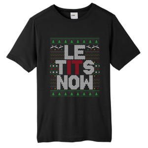 Le Tits Now Funny Christmas Let It Snow Adult Ugly Christmas Gift Tall Fusion ChromaSoft Performance T-Shirt